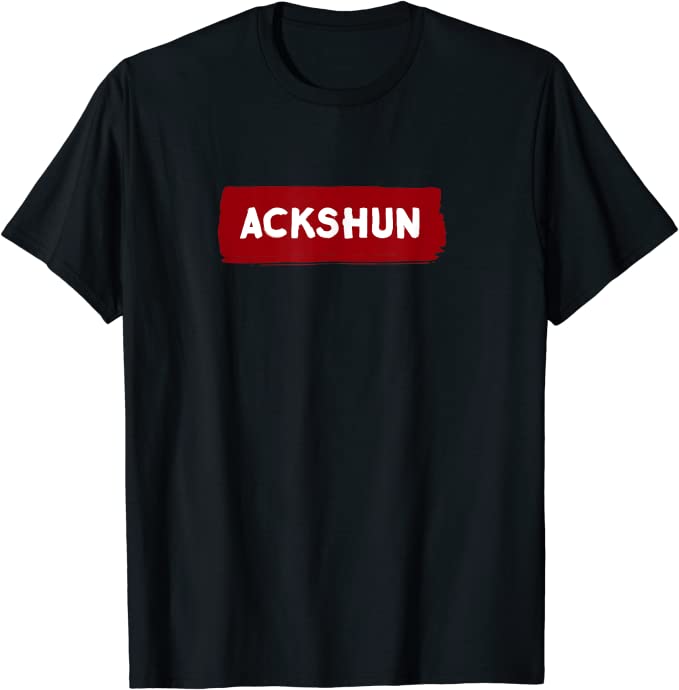 Ackshun